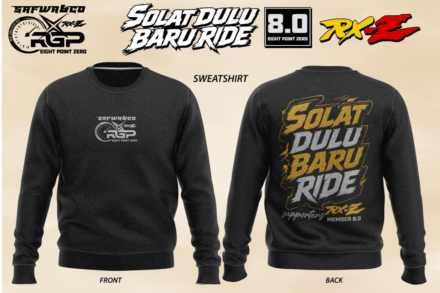 Solat Dulu Baru Ride Premium Cotton Fleece Sweatshirt